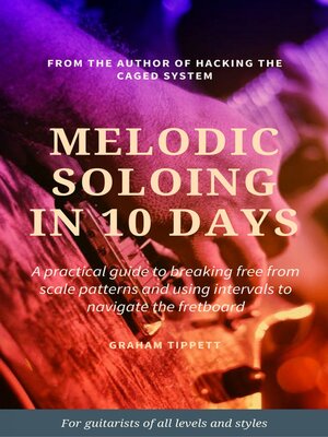 cover image of Melodic Soloing in 10 Days